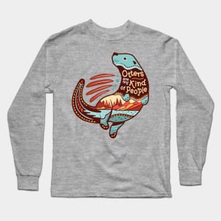 Otters are my Kind of People - Tribal Landscape Scene Long Sleeve T-Shirt